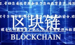 为了查看TP钱包中所有的资产，您可以按照以下步